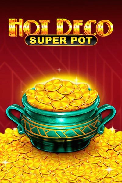 Náhled hry Hot Deco Super Pot ze sekce her Betrepublic Casino
